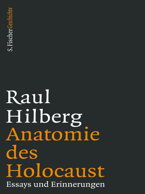 Title details for Anatomie des Holocaust by Raul Hilberg - Available